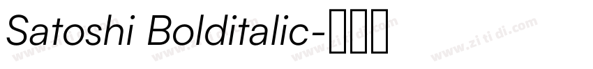 Satoshi Bolditalic字体转换